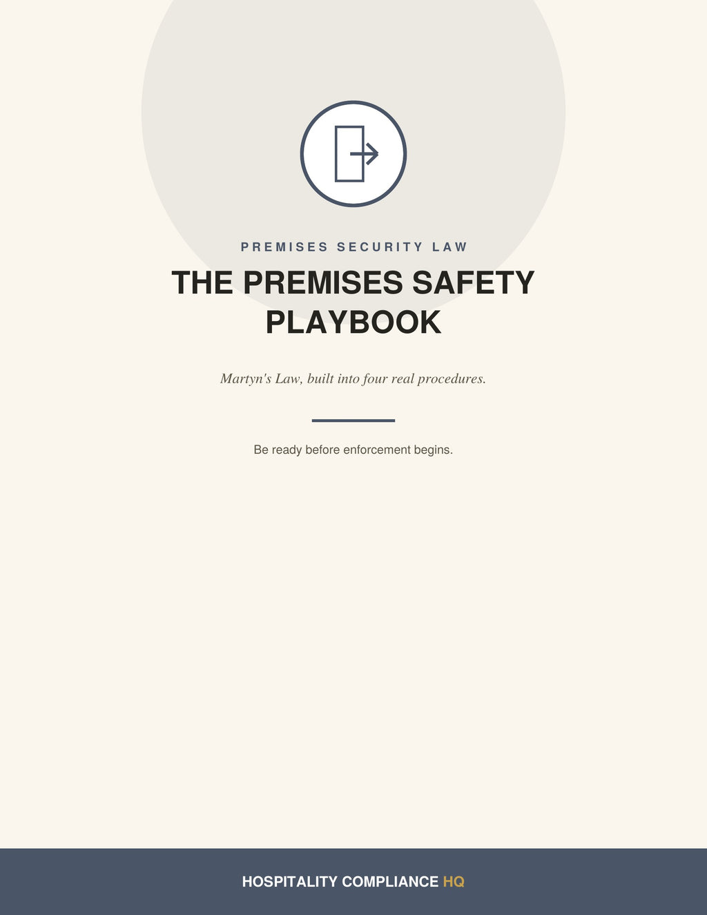 7. THE PREMISES SAFETY PLAYBOOK