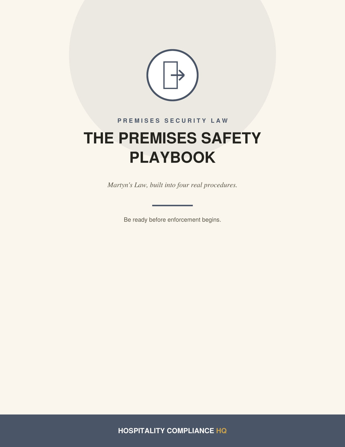 7. THE PREMISES SAFETY PLAYBOOK